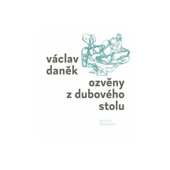 Kniha Ozvěny z dubového stolu, Václav Daněk