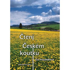 Čtení o Českém koutku, Eva Koudelková