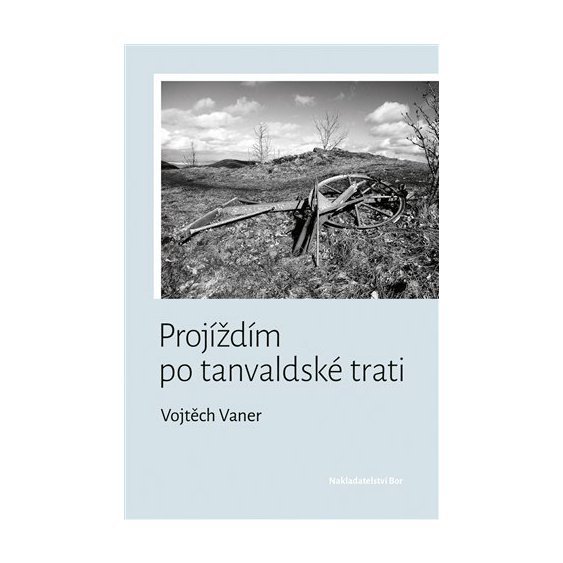 Projíždím po tanvaldské trati, Vojtěch Vaner