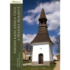 Kniha Návesní kaple jižních Čech a přilehlé Moravy I. - Typologie staveb do