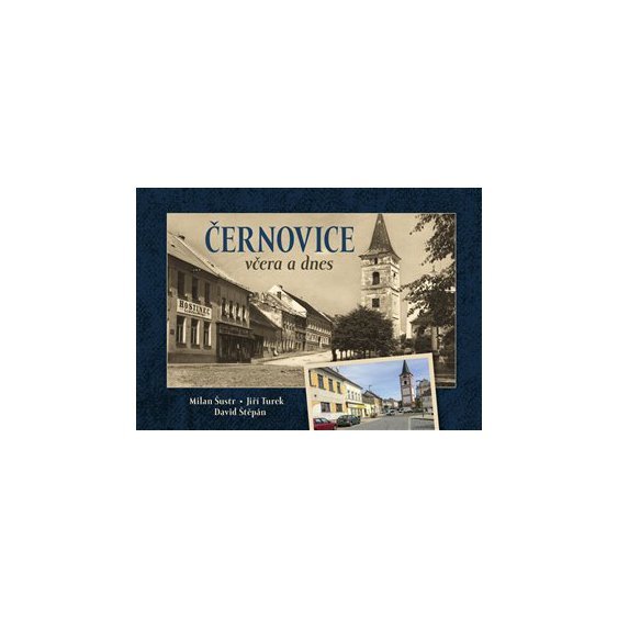 Černovice včera a dnes, David Štěpán