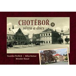 Chotěboř včera a dnes II., Milan Kožnar