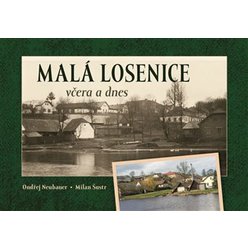 Malá Losenice včera a dnes, Ondřej Neubauer