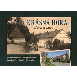 Krásná Hora včera a dnes, Petr Endrle