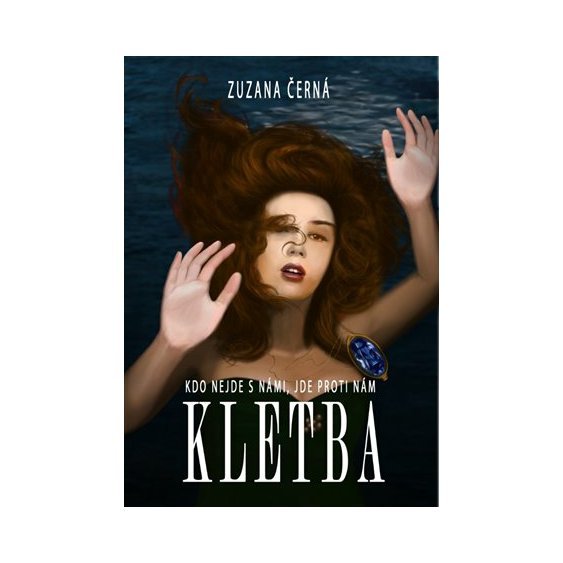 Kniha Kletba - Kdo nejde s námi, jde proti nám, Zuzana Černá
