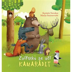 Kniha Zvířátka se učí kamarádit, Kęstutis Navakas