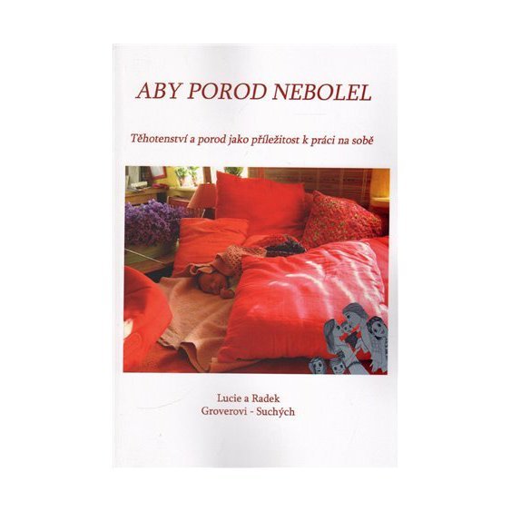 Kniha Aby porod nebolel, Lucie Groverová-Suchá