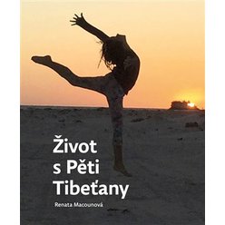 Kniha Život s Pěti Tibeťany, Renata Macounová