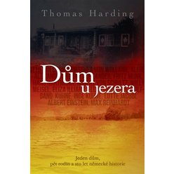 Kniha Dům u jezera, Thomas Harding