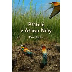 Kniha Přátelé z Atlasu Niky, Pavel Pecina