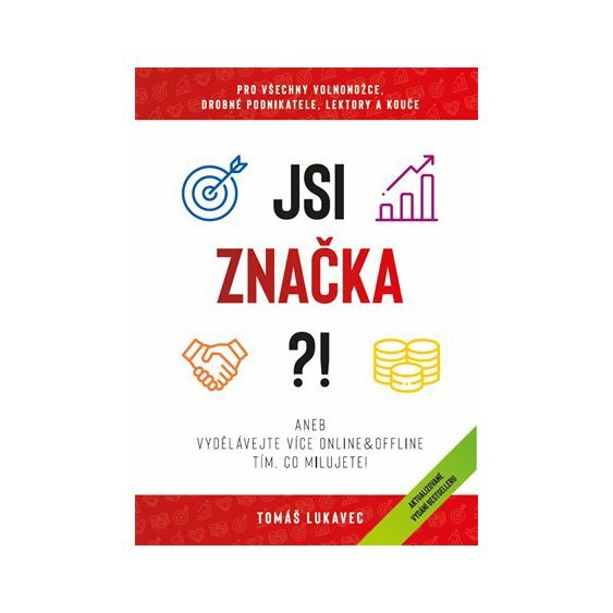 Kniha Jsi značka?!, Tomáš Lukavec