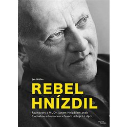 Kniha Rebel Hnízdil, Jan Müller