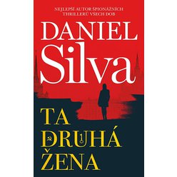 Kniha Ta druhá žena, Daniel Silva
