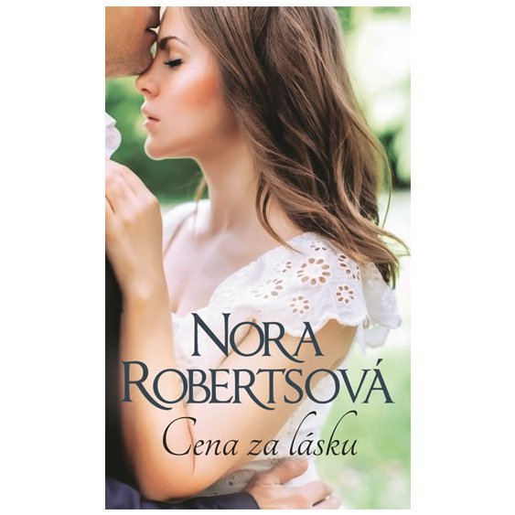 Kniha Cena za lásku, Nora Robertsová