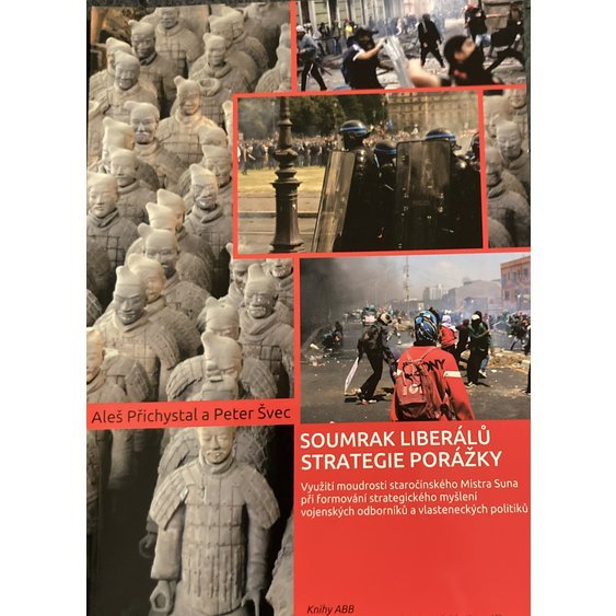 Soumrak liberalů  - Strategie porážky