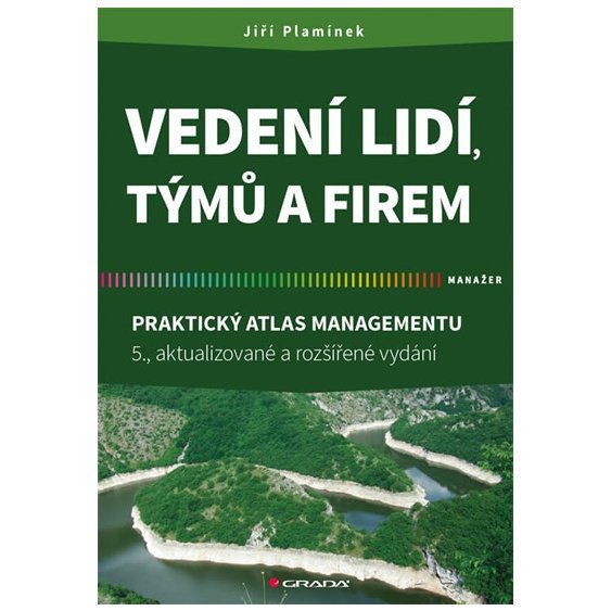 Vedení lidí, týmů a firem